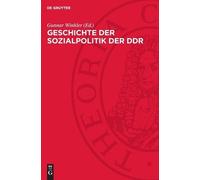 Geschichte Der Sozialpolitik Der DDR (Copertina rigida)