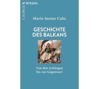 Geschichte des Balkans: Von den Anfängen bis zur Gegenwart: 2949