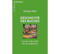 Geschichte des Buches: Von der Alten Welt bis zur Gegenwart: 2937