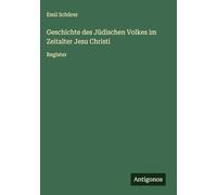 Geschichte des Jüdischen Volkes im Zeitalter Jesu Christi: Register