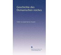 Geschichte des Osmanischen reiches (Edizione tedesca): Volume 4