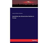 Geschichte des Osmanischen Reiches in Europa
