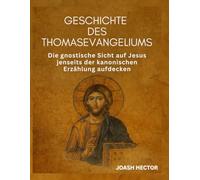 Geschichte des Thomasevangeliums: Die gnostische Sicht auf Jesus jenseits der kanonischen Erzählung aufdecken