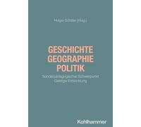 Geschichte, Geographie, Politik: Sonderpädagogischer Schwerpunkt Geistige Entwicklung