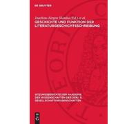 Geschichte Und Funktion Der Literaturgeschichtsschreibung (Copertina rigida)