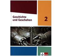 Geschichte und Geschehen 2. Ausgabe Hessen und Saarland Gymna (Copertina rigida)