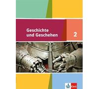 Geschichte und Geschehen 2. Ausgabe Niedersachsen, Bremen Gym (Copertina rigida)