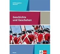 Geschichte und Geschehen Einführungsphase Oberstufe. Ausgabe (Copertina rigida)