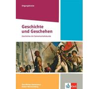 Geschichte und Geschehen Eingangsklasse. Ausgabe Baden-Württe (Copertina rigida)
