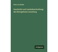 Geschichte und Landesbeschreibung des Herzogthums Lauenburg