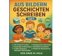 Geschichten aus Bilder zum SchreibenTeil 1: A creative workbook for children learning German