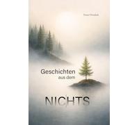 Geschichten aus dem Nichts