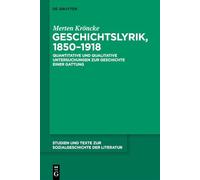 Geschichtslyrik, 1850-1918: Indagini quantitative e qualitative sulla storia di un genere – De Gruyter