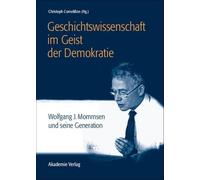Geschichtswissenschaft Im Geist Der Demokratie (Copertina rigida)