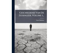 Geschiedenis Van De Zedenleer, Volume 1...