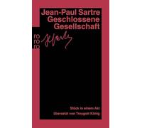 Geschlossene Gesellschaft: Stück in einem Akt. (Gesammelte Werke in Einzelausgaben, Theaterstücke 3): 15769