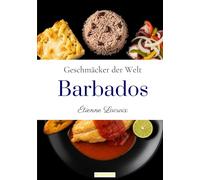 Geschmäcker der Welt: Barbados