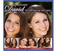 Geschwister David - Geschwister David - Es fühlt sich an wie Liebe