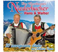 Geschwister Niederbacher Hans & Walter - 20 Unvergessene Lieder aus Früheren Tagen