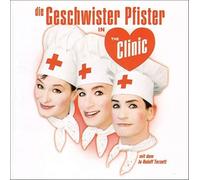 die Geschwister Pfister In the Clinic (CD)