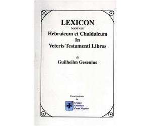 Gesenius,Guilheilm. - Lexicon. Hebraicum et Chaldaicum In Veteris Testamenti Lib