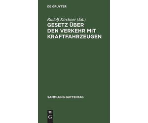 Gesetz über den Verkehr mit Kraftfahrzeugen (Copertina rigida)