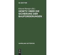 Gesetz über die Sicherung der Bauforderungen (Copertina rigida)