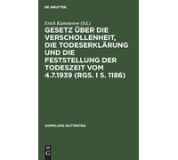 Gesetz Über Die Verschollenheit, Die Todeserklärung Und Die F (Copertina rigida)