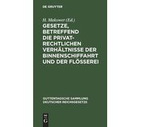 Gesetze, Betreffend Die Privatrechtlichen Verhältnisse Der Bi (Copertina rigida)