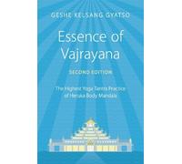 Geshe Kelsang Gyatso Essence of Vajrayana (Tascabile)