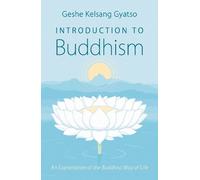 Geshe Kelsang Gyatso Introduction to Buddhism (Tascabile)