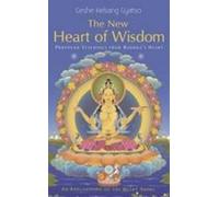 Geshe Kelsang Gyatso The New Heart of Wisdom (Copertina rigida)