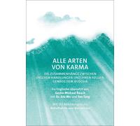 Geshe Michael R Alle Arten von Karma: Die Zusammenhänge zwischen uns (Tascabile)