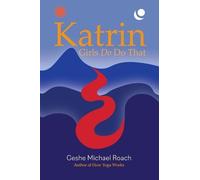 Geshe Michael Roach Katrin (Tascabile)