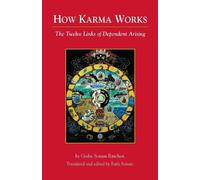 Geshe Sonam Rinchen How Karma Works (Tascabile)