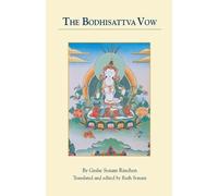 Geshe Sonam Rinchen The Bodhisattva Vow (Tascabile)