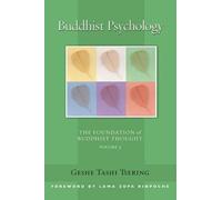Geshe Tashi Tsering Buddhist Psychology (Tascabile)