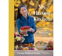 Gesine Bullock-Prado My Harvest Kitchen (Copertina rigida)