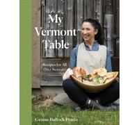 Gesine Bullock-Prado My Vermont Table (Copertina rigida)