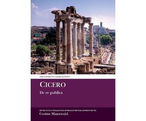 Gesine Manuwald Cicero: De re publica (Tascabile)