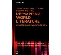 Gesine Müller Re-mapping World Literature (Copertina rigida)