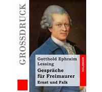 Gespräche für Freimaurer (Großdruck): Ernst und Falk