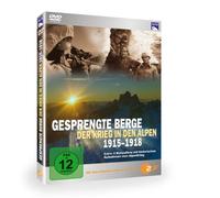 Gesprengte Berge - Der Krieg in den Alpen 1915-1918