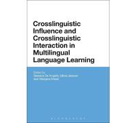 Gessica De Ange Crosslinguistic Influence and Crosslinguistic Intera (Tascabile)
