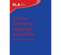 Gessica De Angelis Third or Additional Language Acquisition (Copertina rigida)