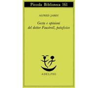 Gesta e opinioni del dottor Faustroll, patafisico