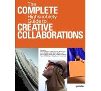 Gestalten Highsnobiety gestalten The Incomplete Vol. 2 (Copertina rigida)