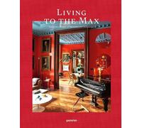 gestalten Living to the Max (Copertina rigida)