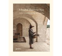 Gestalten Mindful Places to Stay (Copertina rigida)