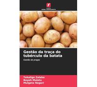 Gestão da traça do tubérculo da batata: Gestão de pragas